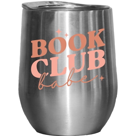 Book Club Babe Reading Enthusiast Merch Gift Stainless Steel 12oz Wine Tumbler