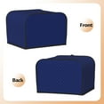 thumbnail image 3 of Picia Navy Blue Print 4 Slice Toaster Cover , Toaster Protector Dustproof Kitchen Appliance Cover, Kitchen Appliance Dustproof Protector, 3 of 7