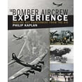 thumbnail image 2 of The Bomber Aircrew Experience : Dealing Out Punishment from the Air (Paperback), 2 of 2