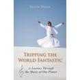 thumbnail image 1 of Tripping the World Fantastic : un Voyage à Travers la Musique de Notre Planète, 1 of 3