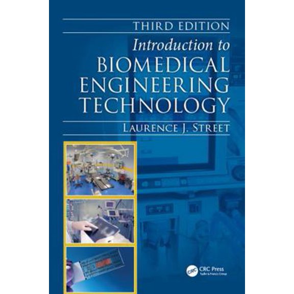 Pre-Owned Introduction to Biomedical Engineering Technology (Hardcover) 149872275X 9781498722759