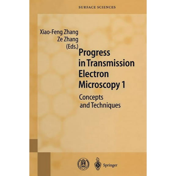 Springer Surface Sciences Progress in Transmission Electron Microscopy 1: Concepts and Techniques, Book 38, (Paperback)