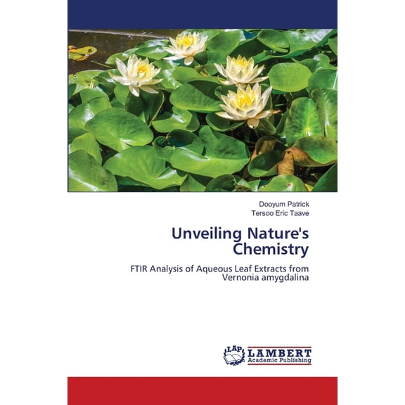 Unveiling Nature's Chemistry, (Paperback)