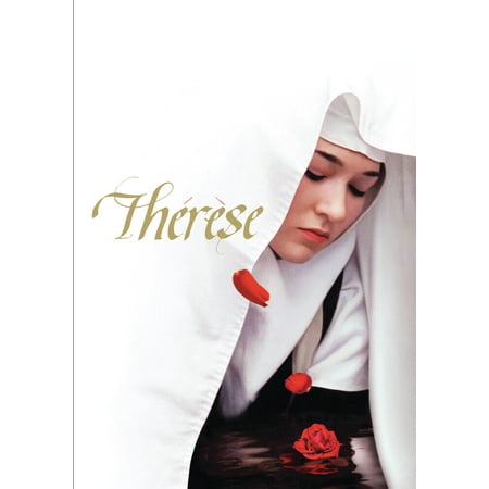 Th&eacute;r&egrave;se (aka Th&eacute;r&egrave;se: The Story of Saint Th&eacute;r&egrave;se of Lisieux)