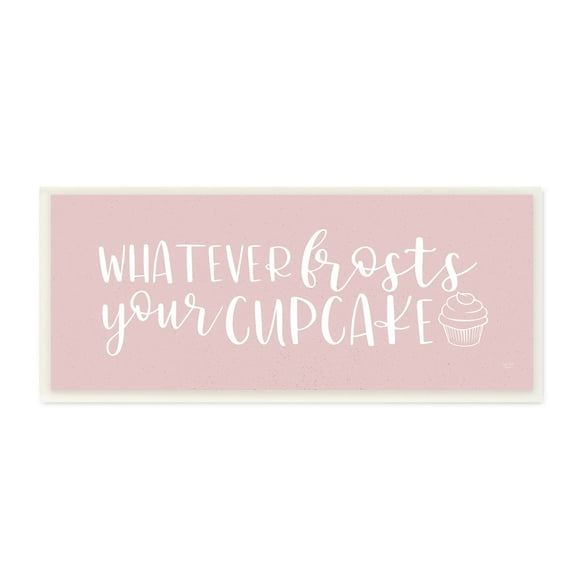 Stupell Industries Whatever Frosts Your Cupcake Silly Dessert Calligraphy Graphic Art Unframed Art Print Wall Art, Design by Lux Me Designs