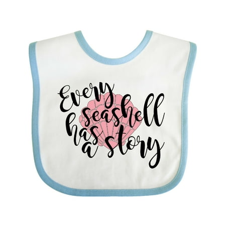 

Inktastic Every Seashell Has a Story Gift Baby Boy or Baby Girl Bib