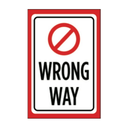 Way Road Sign Wrong Way Print Red Black White Caution Roadway Driving Outdoors Street Road Sign - Aluminum Metal ()