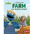 thumbnail image 1 of Pre-Owned Sesame Street (R) Field Trips: A Trip to the Farm with Sesame Street (R) (Paperback), 1 of 1