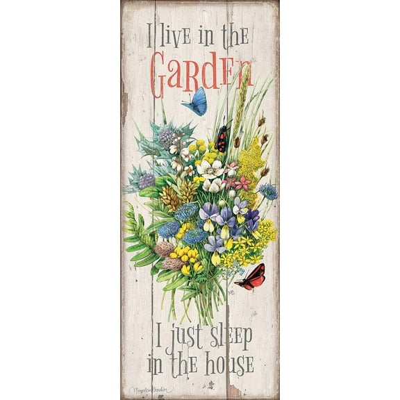 Marjolein Bastin I Live in the Garden 12" x 30" Wood Sign