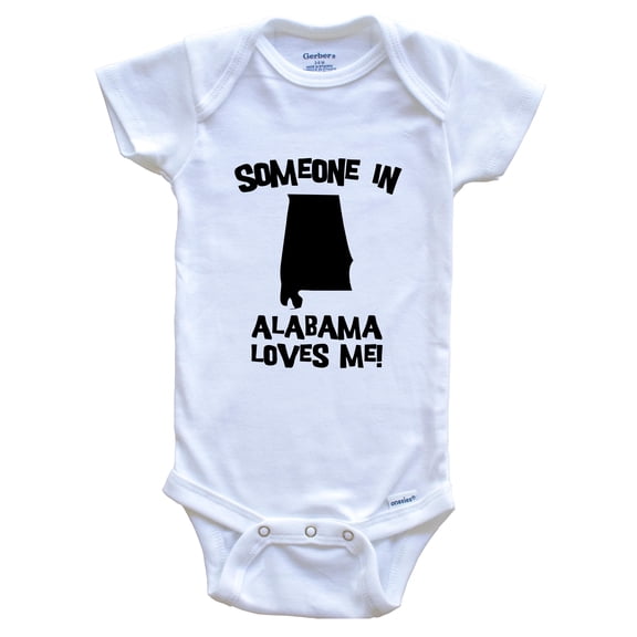 Someone In Alabama Loves Me State Silhouette Cute Baby Bodysuit - One Piece Baby Bodysuit, 0-3 Months White