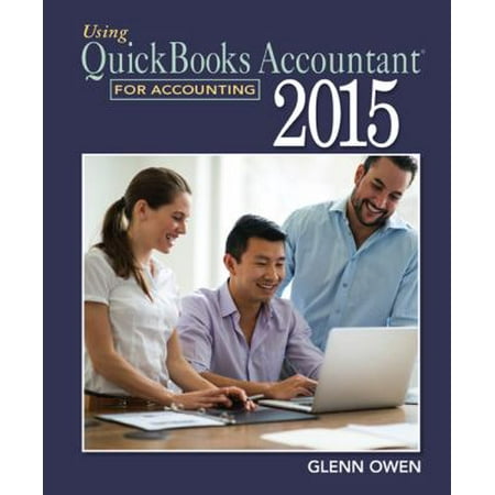 Using QuickBooks Accountant 2015 for Accounting (with QuickBooks CD-Rom) (Paperback - Used) 1305084772 9781305084773