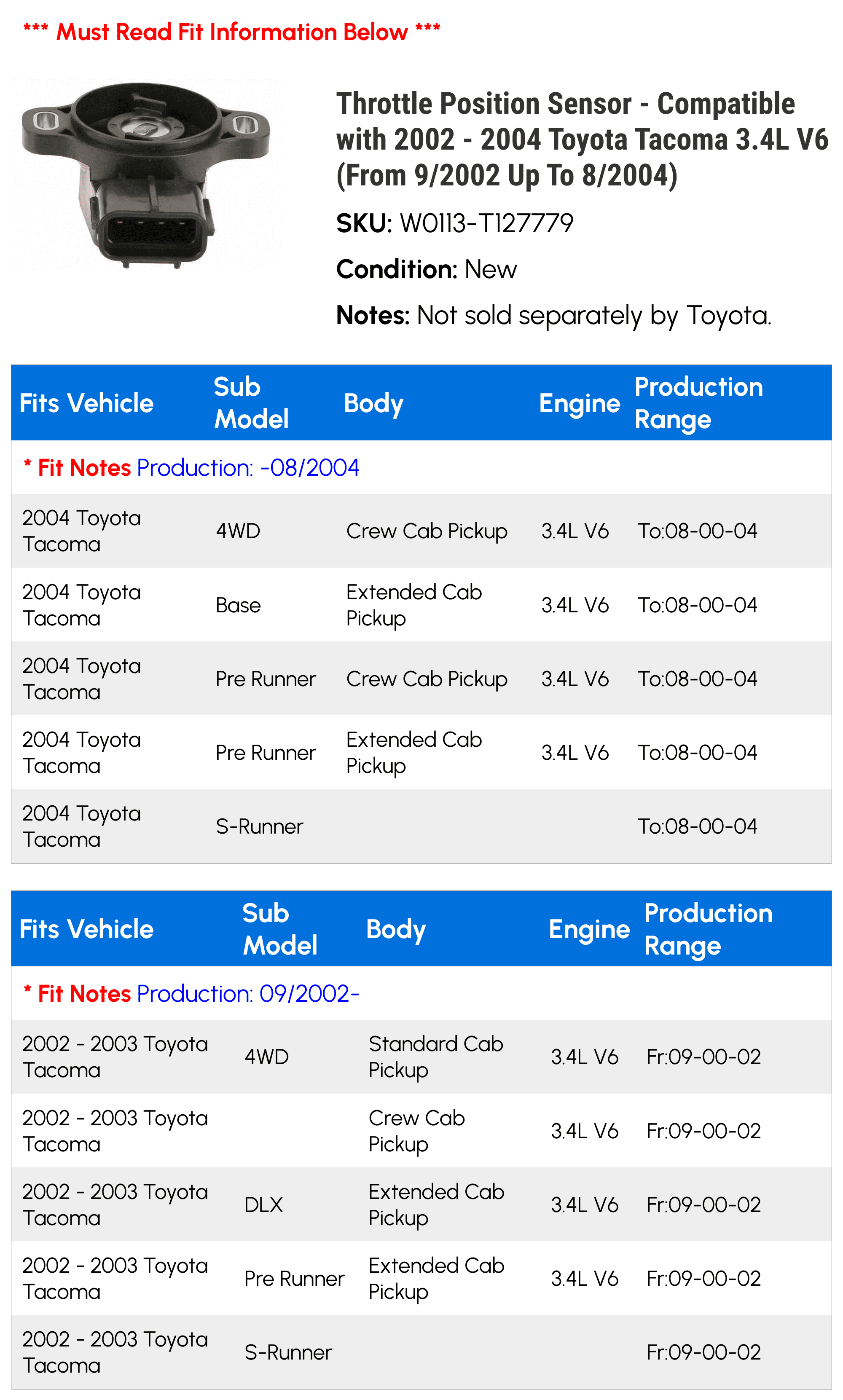 Throttle Position Sensor (TPS) For 2002-2004 Toyota Tacoma 3.4L V6 (Production 9/2002 To 8/2004)