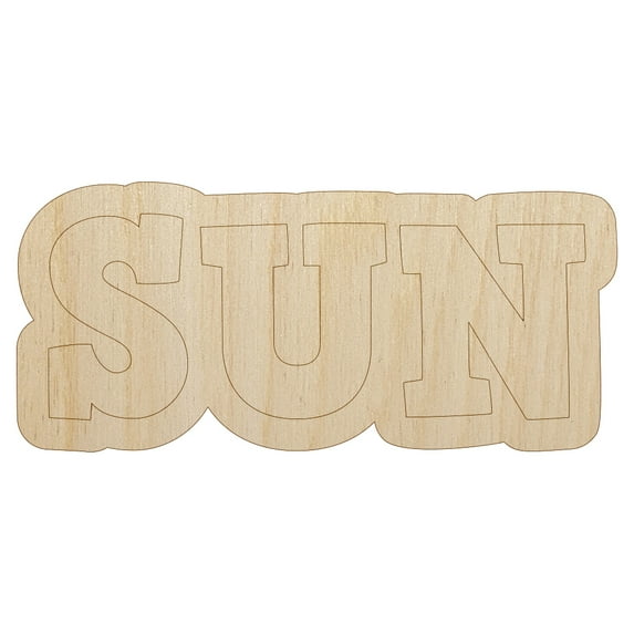 Sun Fun Text Wood Shape Unfinished Piece Cutout Craft DIY Projects - 4.70 Inch Size - 1/8 Inch Thick
