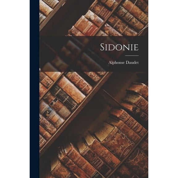 Sidonie (Paperback)
