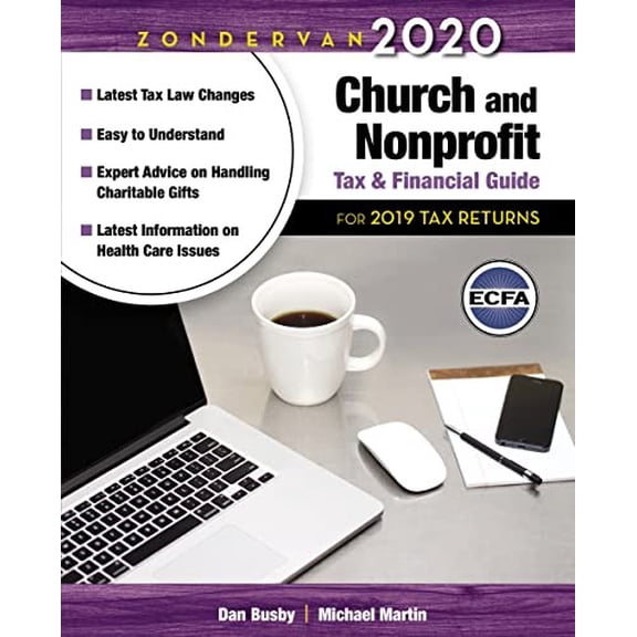 Pre-Owned Zondervan 2020 Church and Nonprofit Tax and Financial Guide: For 2019 Tax Returns (Paperback) 0310588782 9780310588788