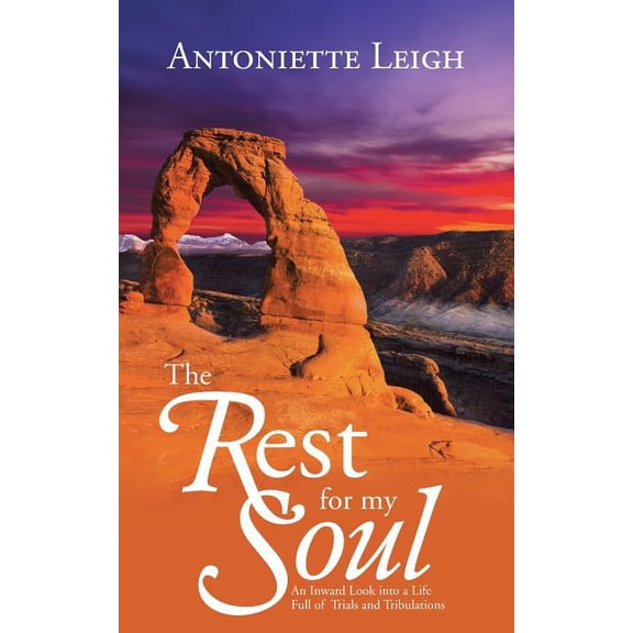 The Rest for My Soul (Paperback)