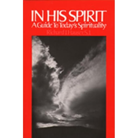 Pre-Owned In His Spirit: A Guide to Today's Spirituality (Paperback) 0809124211 9780809124213