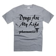 thumbnail image 5 of Funny Pharmacist Tee Shirts Drugs Are My Life T-Shirt Funny Saying Tee Legal Drug Dealer T-Shirt (5X-Large Black), 5 of 6