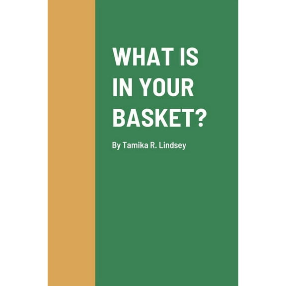 What Is in Your Basket?, (Paperback)