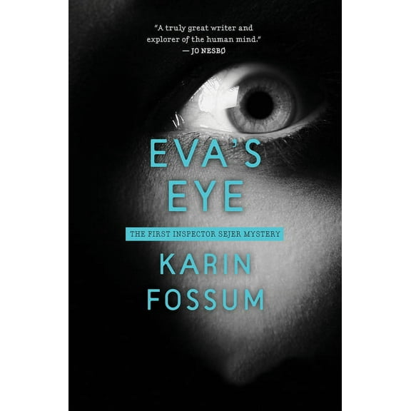 Inspector Sejer Mysteries Eva's Eye, (Paperback)