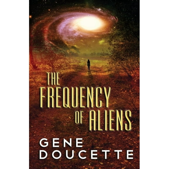 Sorrow Falls The Frequency of Aliens, Book 2, (Paperback)