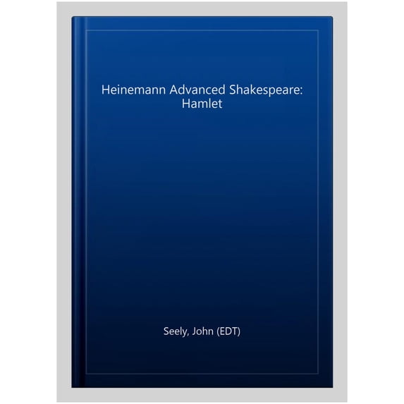 Pre-Owned Heinemann Advanced Shakespeare Heinemann Advanced Shakespeare: Hamlet, (Paperback)