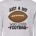 thumbnail image 4 of Inktastic Football Fan Just a Kid Long Sleeve Youth T-Shirt, 4 of 5