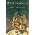 thumbnail image 1 of Pre-Owned Unknown Soldiers: The Story of the Missing of the First World War, 9780307276544, 0307276546, Paperback, Reprint edition, 1 of 1