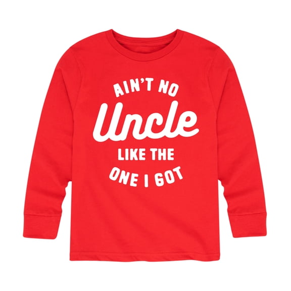 Instant Message - Ain't No Uncle Like The One I Got - Toddler And Youth Long Sleeve Graphic T-Shirt