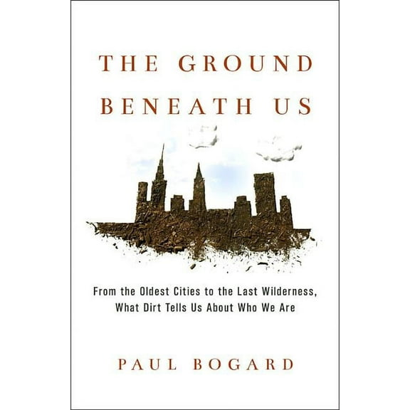 The Ground Beneath Us, (Hardcover)