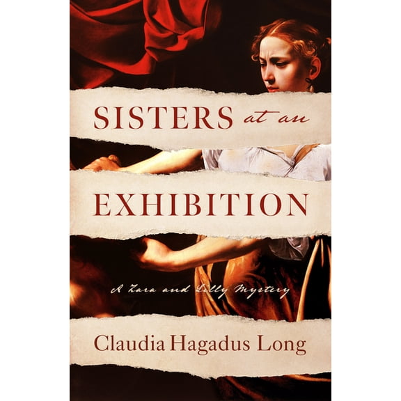 Sisters at an Exhibition: A Zara and Lilly Mystery, (Paperback)