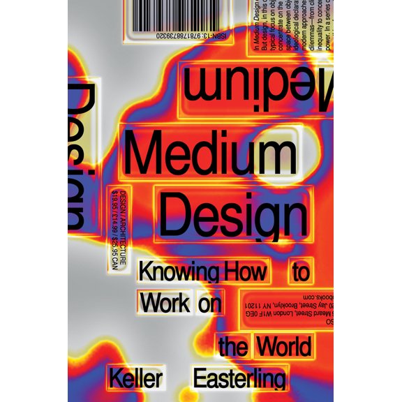 Pre-Owned Medium Design: Knowing How to Work on the World (Hardcover) 1788739329 9781788739320
