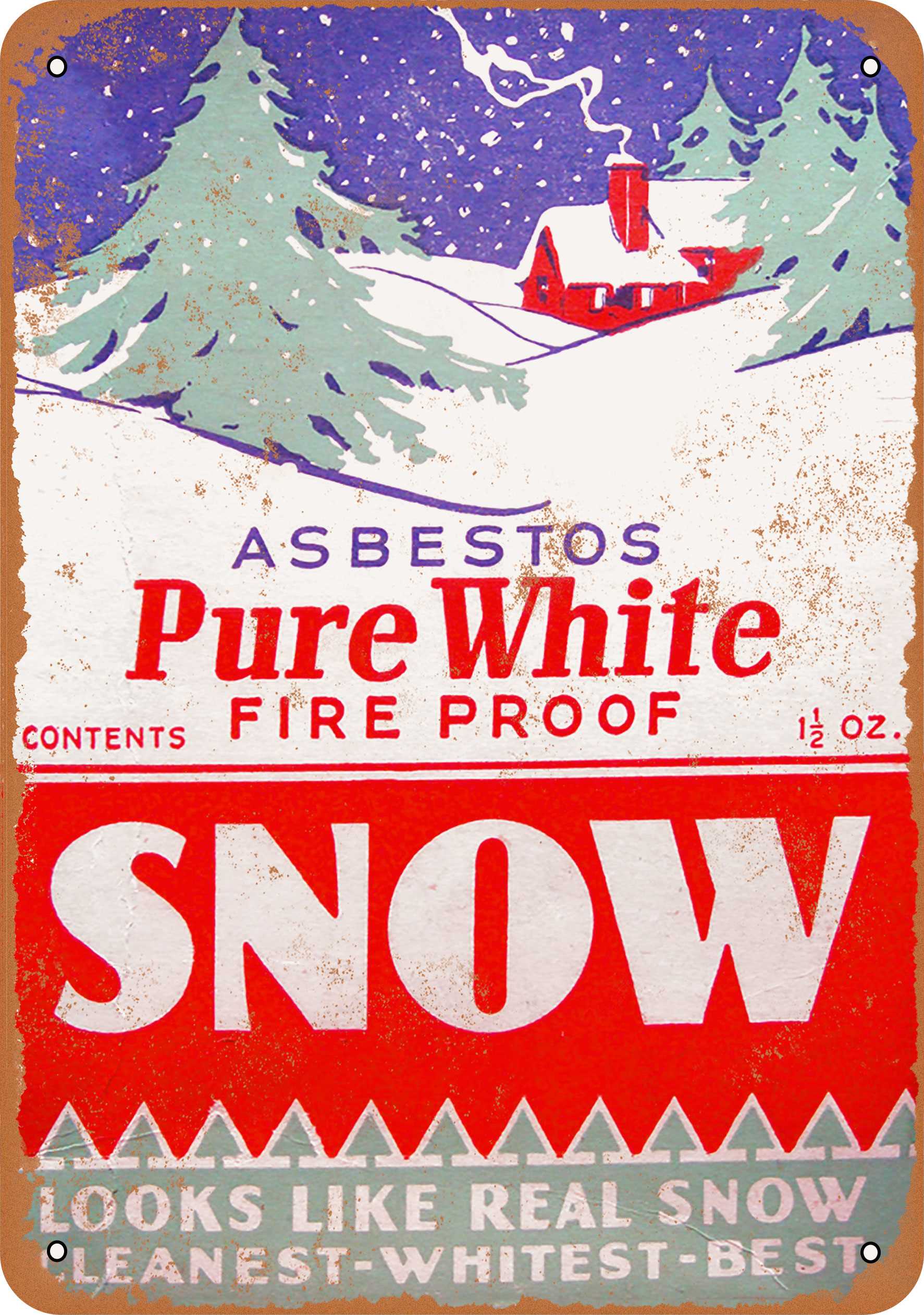 9 x 12 METAL SIGN Pure White Asbestos Christmas Snow Vintage Rusty