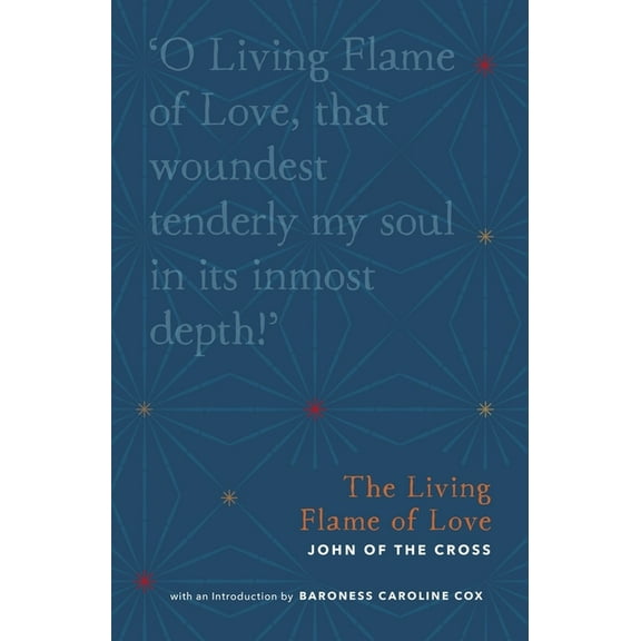 Christian Classics Library The Living Flame of Love, (Paperback)