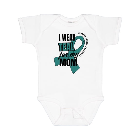 Inktastic I Wear Teal for My Mom Ovarian Cancer Awareness Boys or Girls Baby Bodysuit