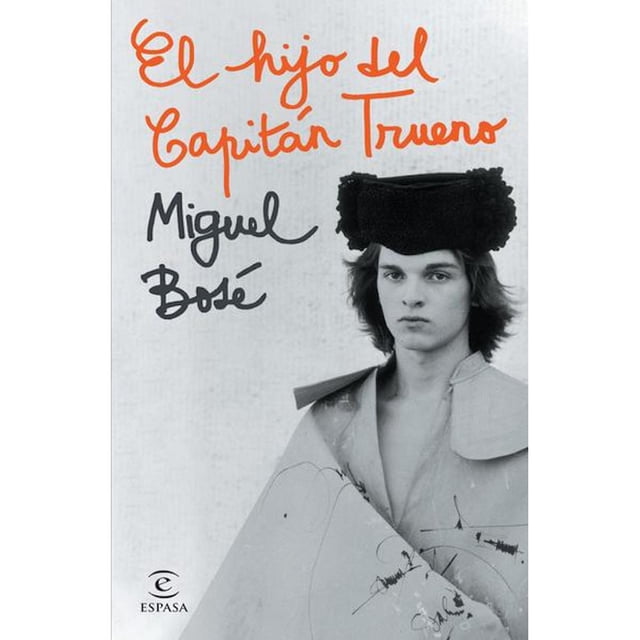 El Hijo Del Capitán Trueno Espasa 9786070780691