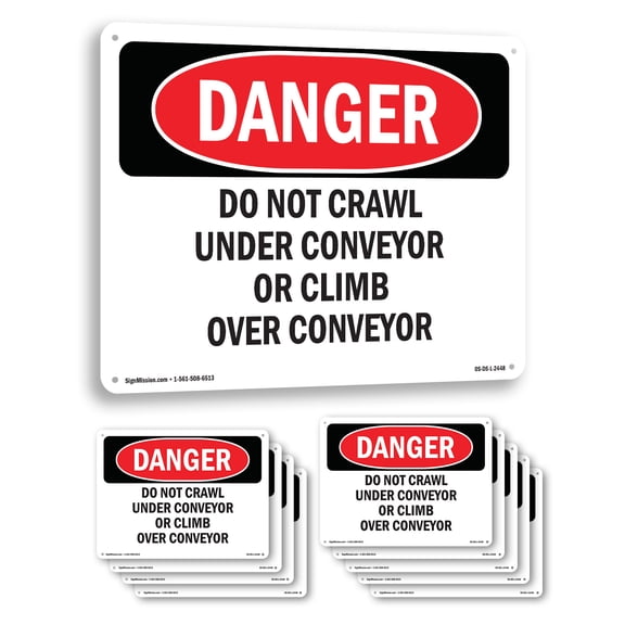Do Not Crawl Under Conveyor Or Climb Over Conveyor OSHA Danger Rigid Plastic Sign 18 Inch x 12 Inch - 10 Pack
