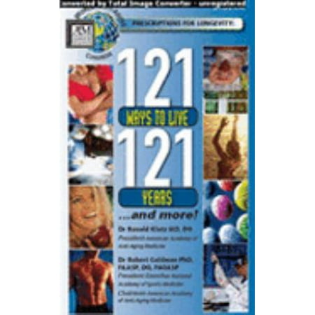121 Ways to Live 121 Years Prescription for Longevity [Paperback - Used]
