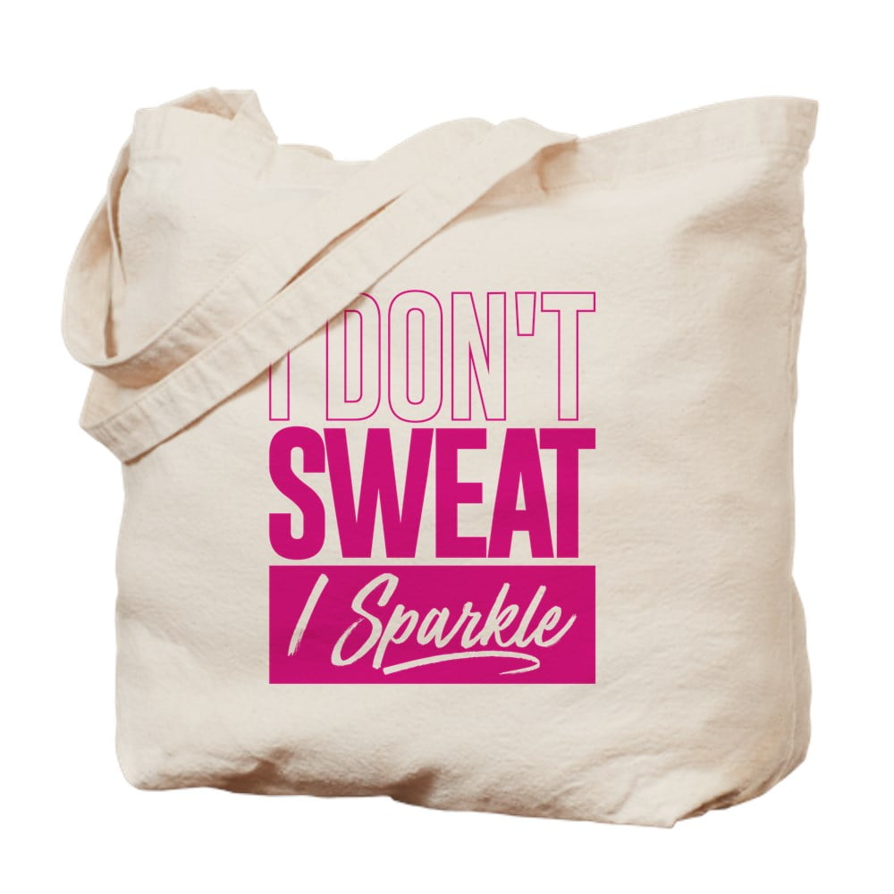 CafePress I Don't Sweat Pink Natural Canvas Tote Bag, Cloth