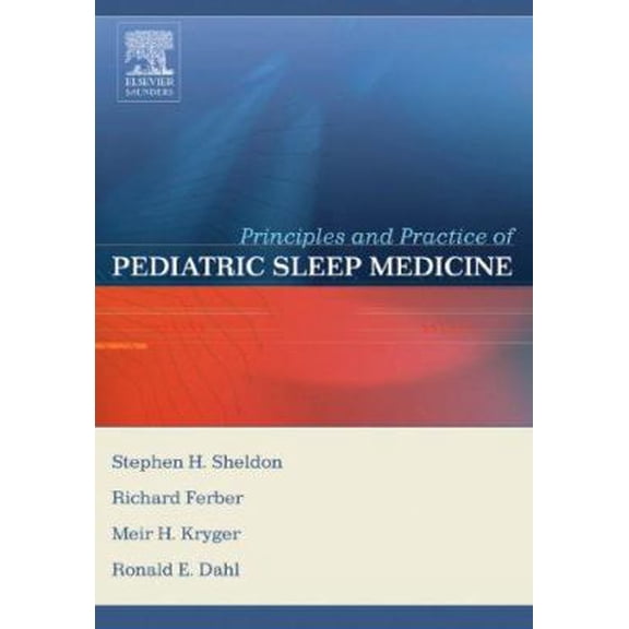 Pre-Owned Principles and Practice of Pediatric Sleep Medicine (Hardcover) 0721694586 9780721694580