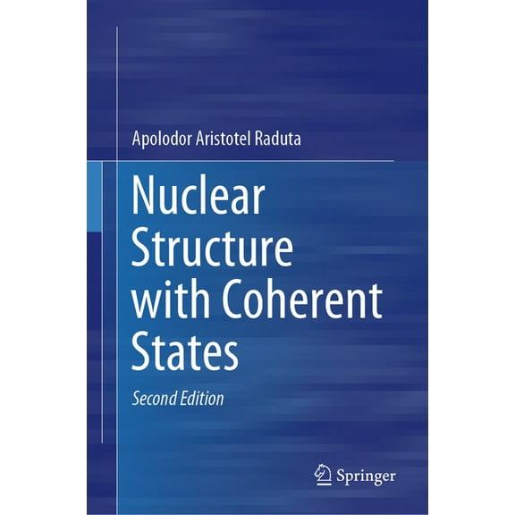 Nuclear Structure with Coherent States, (Hardcover)