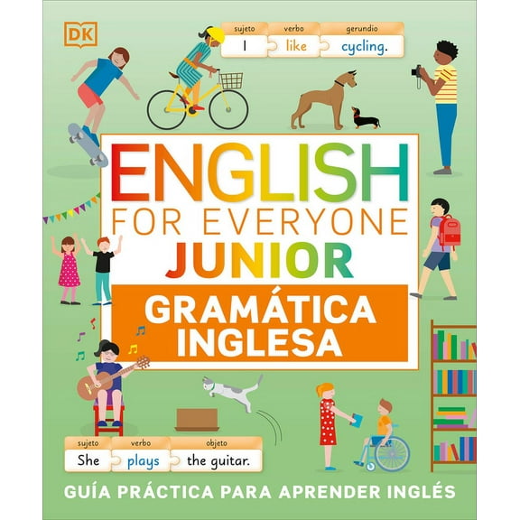 DK English for Everyone Junior English for Everyone Junior GramÃ¡tica Inglesa (English Grammar), (Paperback)