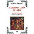 thumbnail image 1 of El Cristal Y La Vía De La Luz, 1 of 2