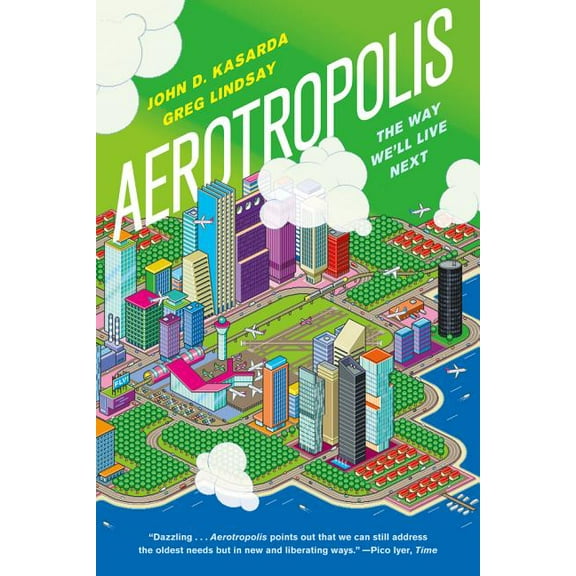 Aerotropolis, (Paperback)