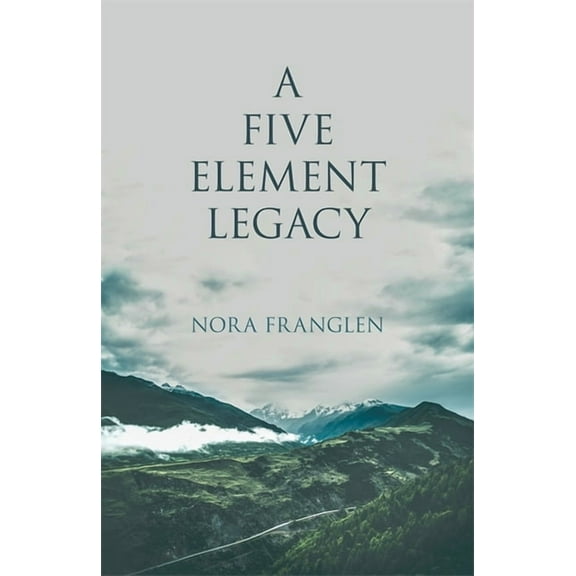 Five Element Acupuncture A Five Element Legacy, (Paperback)