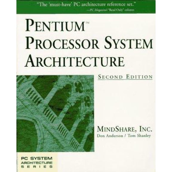 Pre-Owned Pentium Processor System Architecture (Paperback) 0201409925 9780201409925