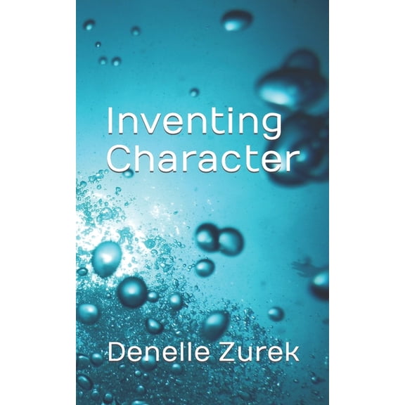 Inventing Character (Paperback)