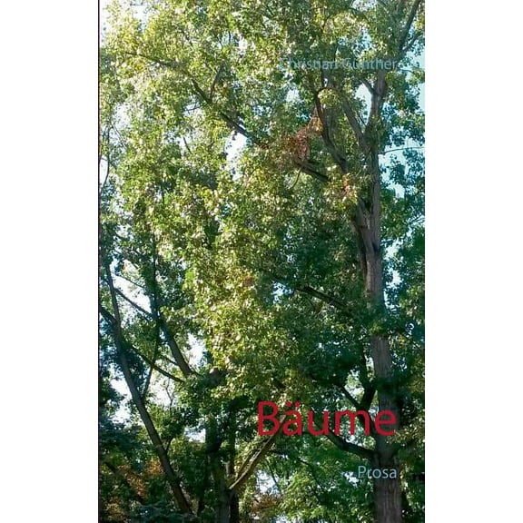 Bäume: Prosa (Paperback)