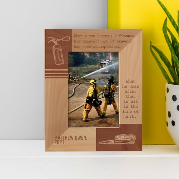When A Men Becomes A Fireman His Greatest Act Of Bravery Has Been Accomplished Personalized Wooden Frame 3 1/2" x 5" Brown (Vertical)