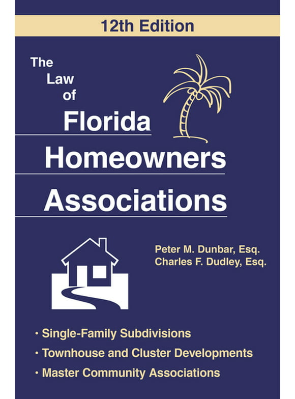 The Law of Florida Homeowners Association (Edition 12) (Paperback)